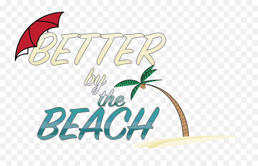 Better By The Beach U2014 Browning Productions U0026 Entertainment - Graphic Design Png,Beach Logo
