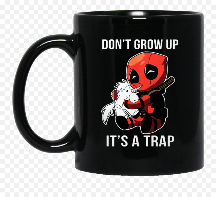 Deadpool Donu0027t Grow Up Itu0027s A Trap Mug - Shipping Worldwide God Save The Queen Sylvanas Png,Deadpool Logo