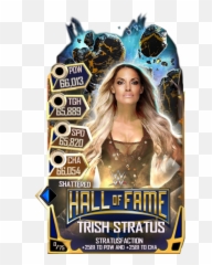 Trish Stratus - Wwe Hall Of Fame Png,Trish Stratus Png