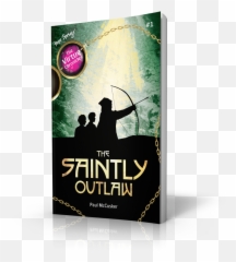 Books For Tweens The Saintly Outlaw - png