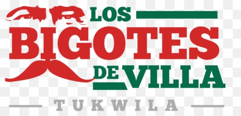 Los Bigotes De Villa U2013 Mexican Restaurant - Graphic Design Png,Bigote Png