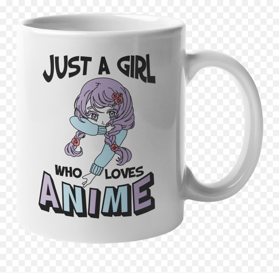 Just A Girl Who Loves Anime Cool U0026 Cute Coffee Tea Gift Mug Stuff Or Merch 11oz - Magic Mug Png,Icon Folder Windows 7 Anime