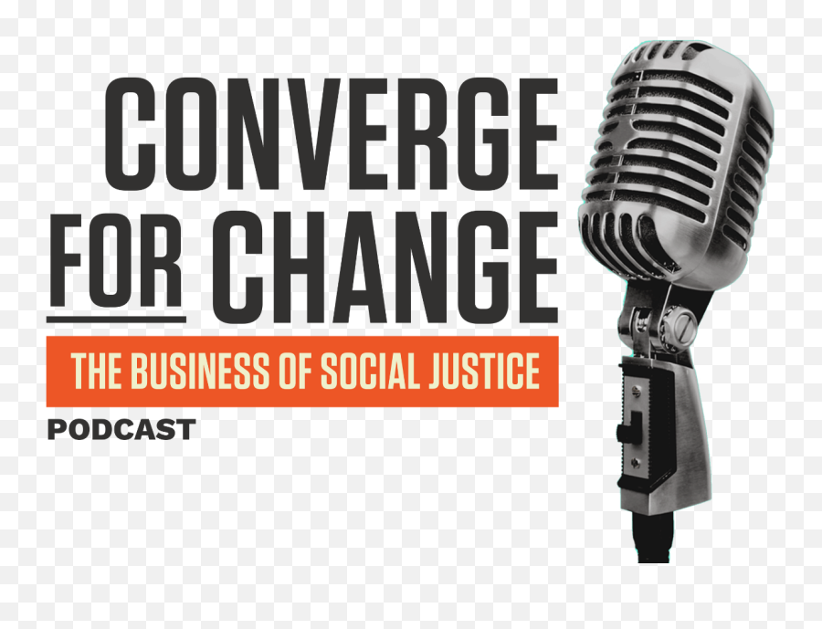 Podcast - Converge For Change Micro Png,Converge Icon