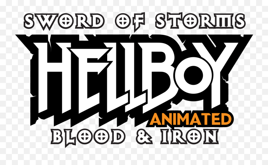 Sword Of Storms And - Helllboy Animated Logo Png,Hellboy Png