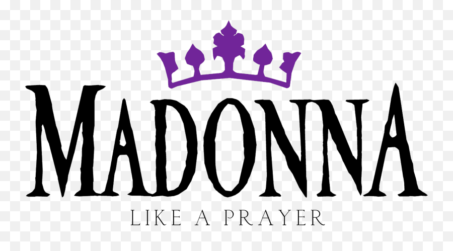 Like A Prayer Single Logo - Madonna Like A Prayer Logo Png,Prayer Png