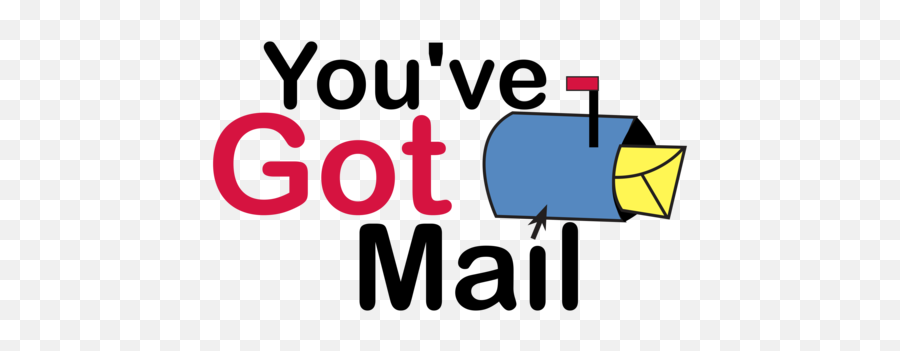 You Got Mail - You Got Mail Png,Mail Png