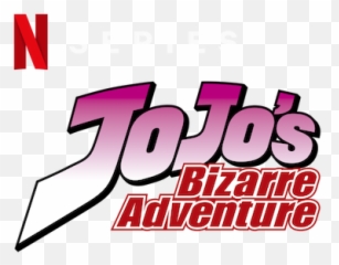 Watch Jojou0027s Bizarre Adventure Netflix Official Site - Jojo Logo Png