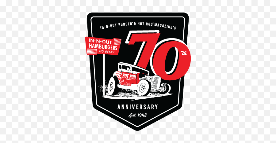 In - Nout Burger And Hot Rod 70th Anniversary Celebration Png,Hot Rod Png
