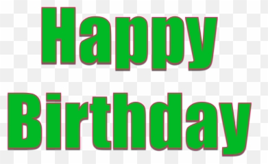 Happy Birthday Png - Green Transparent Background