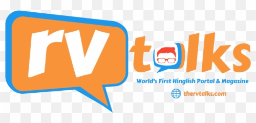 Worldu0027s First Hinglish Magazine And Portal - Rv Talks Media png