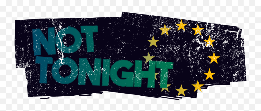 Not Tonight - Not Tonight Game Logo Png,Tonight Png