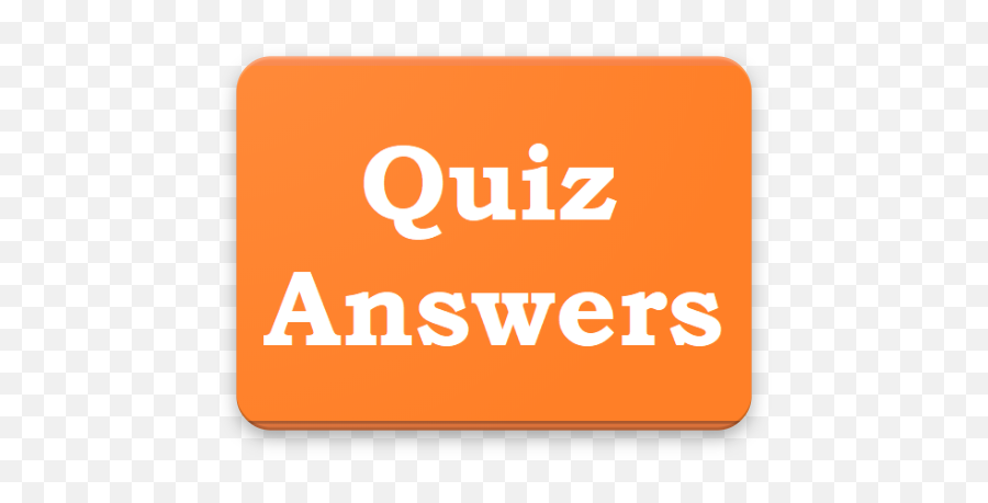 Quiz Answers - Sign Png,Logo Quiz Answers Images