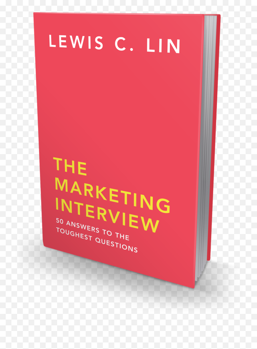 The Marketing Interview Second Edition U2014 Lewis C Lin - Lewis Lin Png,Interview Png