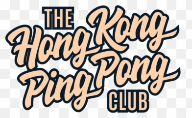 The Hong Kong Ping Pong Club U2014 Leopallooza - Calligraphy Png,Ping Pong Png