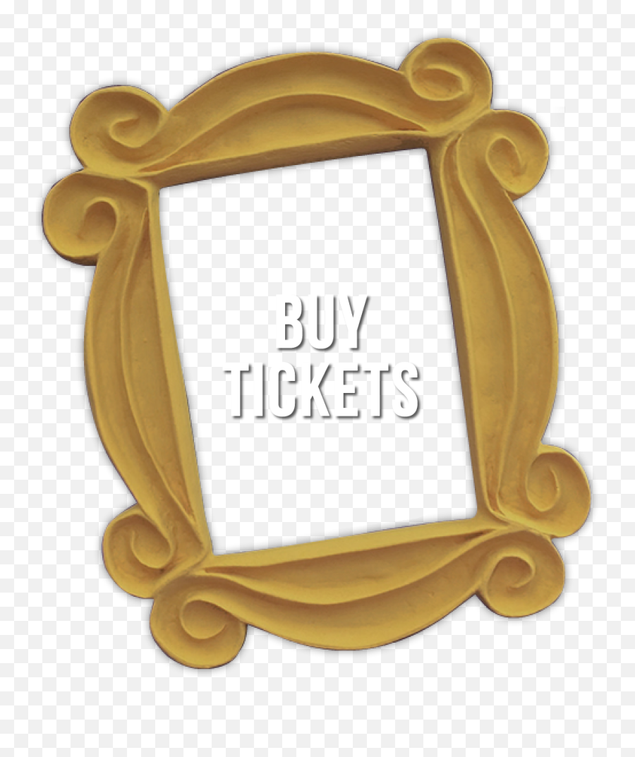Friends The Musical Parody Tour - Decorative Png,Friends Frame Png