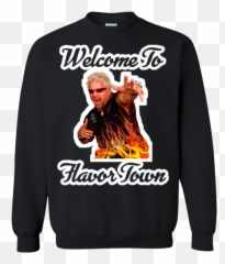 Welcome To Flavor Town Guy Fieri Sweatshirt U2013 Teeo - Long Sleeve png