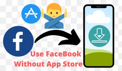 How To Download Facebook Without App Store - png