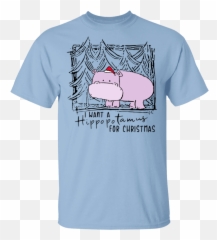I Want A Hippopotamus For Christmas T - Shirts Hoodies Long Sleeve Keep Calm And Chive Png,Idubbbz Png