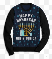 Happy Hanukkah Gin U0026 Tonica Fleece Sweatshirt - Hanukkah Png,Hanukkah Png