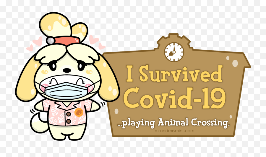 I Survived Covid - 19 Playing Animal Crossing Mr U0026 Mrs Mint Happy Png,Isabelle Animal Crossing Icon