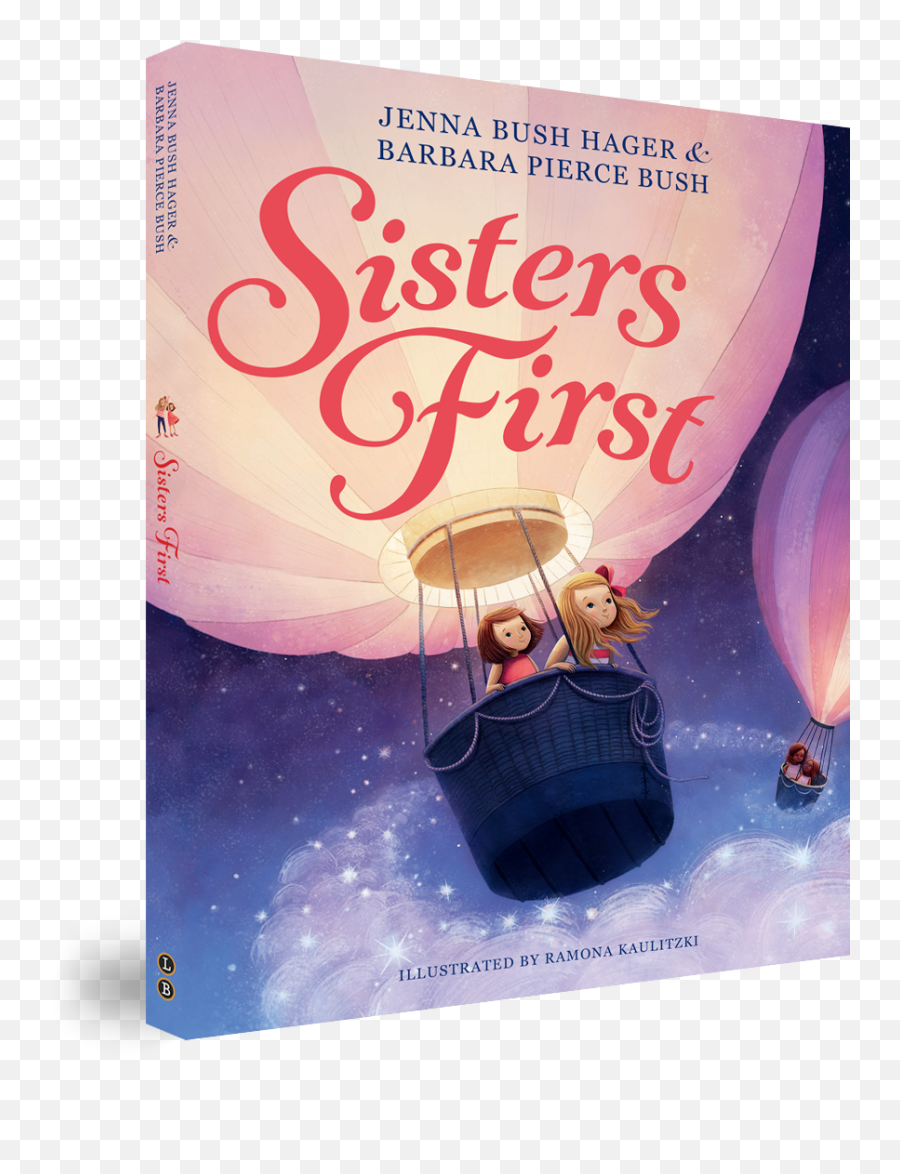 Sisters First Hachette Book Group - Sisters First Book Png,My Mom Style Icon Book
