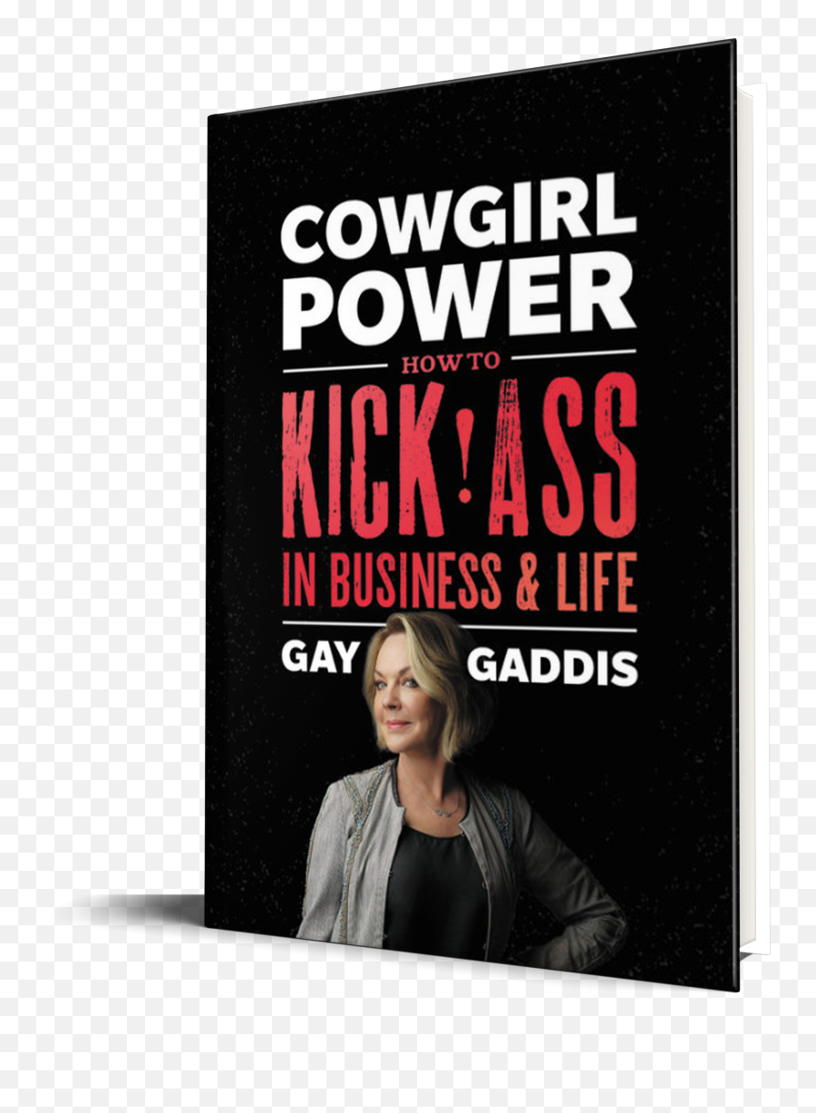 Cowgirl Power How To Kick Ass In Business And Life By - Book Cover Png,Cowgirl Png