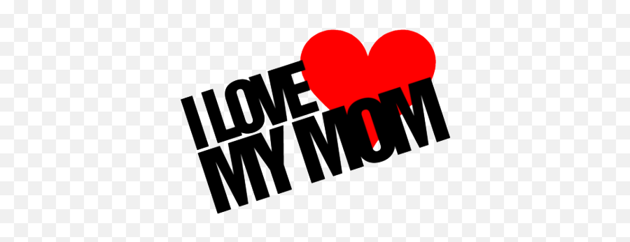 I Love You Mom Free Png Image Arts - Love You Mom Png,Mom Png