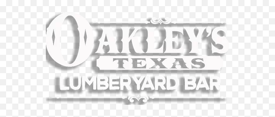 Oakleyu0027s Lumberyard Bar - Riesel Tx Language Png,Oakley 1 Icon Foothill Ranch