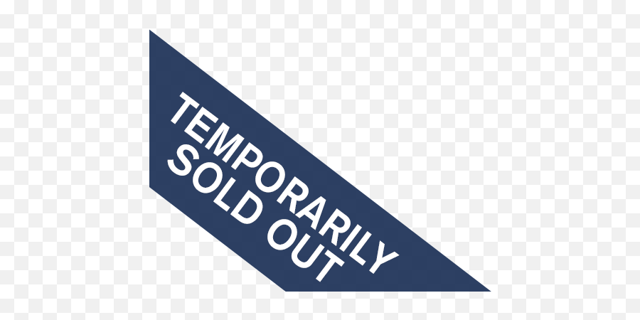 Temporarily - Temporarily Sold Out Png,Sold Out Png