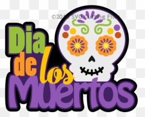 Dia De Los Muertos - Dia De Los Muertos Sign Png,Dia De Los Muertos Png