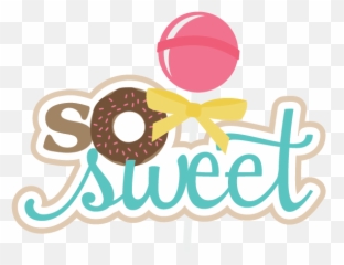 Download Sweet Png Photos - Sweet Png,Sweet Png