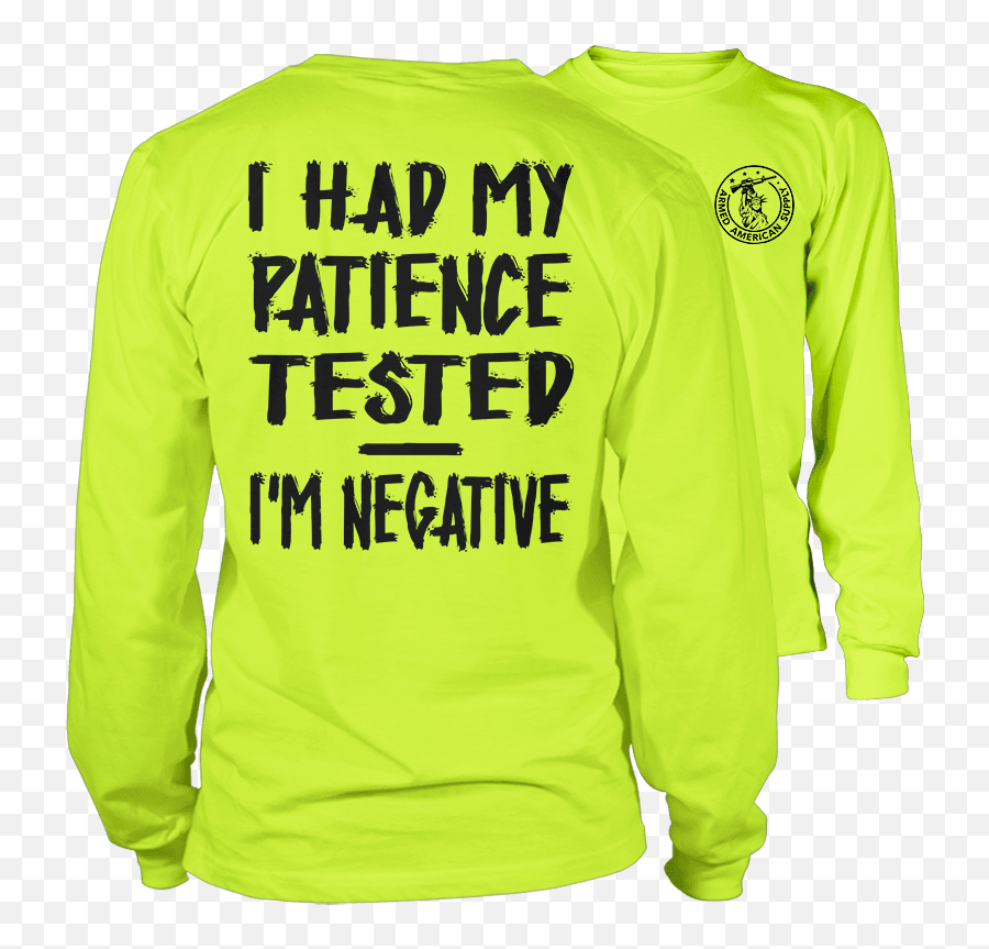Patience - Hiviz Work Shirt Long Sleeve Png,Patience Png