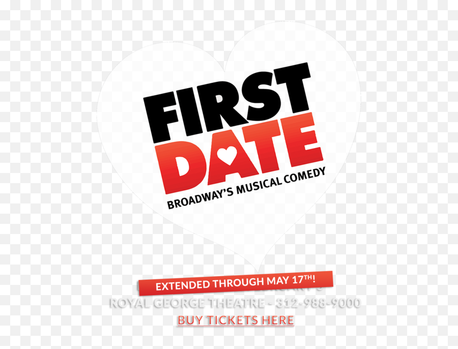 First Date - First Date Broadway Png,Date Png