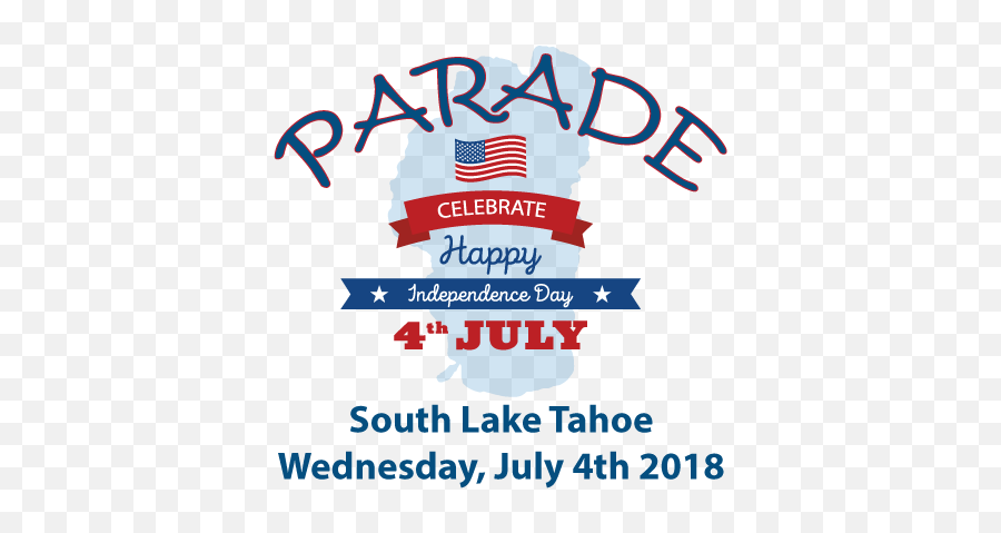 4th Of July Parade South Lake Tahoe Events - Poster Png,4th Of July Png