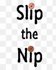 Slip The Nip U2013 Sending Nipples Around World - Clip Art Png,Nipple Png