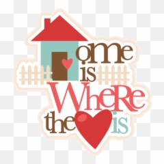 Home Is Where The Heart Svg Cutting Files For Cricut - png