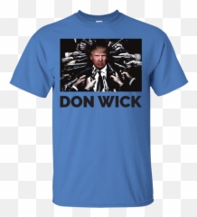 Donald John Trump - T Shirt Money Design Png,John Wick Transparent