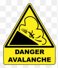 Avalanche Warning Sign - Signs For Avalanches png