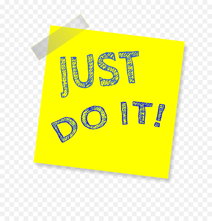 Just Do It Reminder Post Note - Textos De La Vida Cotidiana Ejemplos Png,Just Do It Png