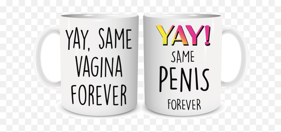 Yay Same Vagina Forever Penis - Coffee Cup Png,Yay Png