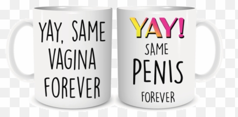 Yay Same Vagina Forever Penis - Coffee Cup Png,Yay Png