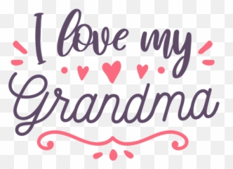 Transparent Png Svg Vector File - Calligraphy,Grandma Png