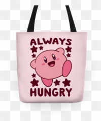 Always Hungry - Kirby Totes Lookhuman Human Png,Kirby Png