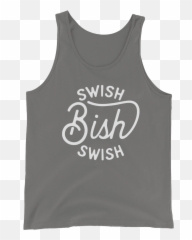 Swish Bish Tank Top - Swish Embassy Active Tank Png,Swish Png