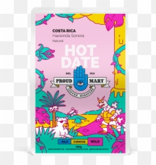 Costa Rica Hacienda Sonora Bourbon Natural - Proud Mary Hot Date Coffee Png,Costa Rica Png