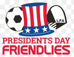 Presidents Day Friendlies Soccer - For Soccer Png,Presidents Day Png