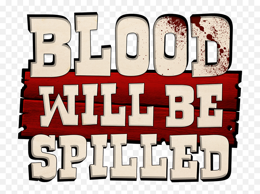 Blood Will Be Spilled Presskit - Mod Db Blood Will Be Spilled Logo Png,Clint Eastwood Western Icon Collection