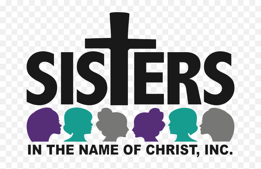 Sisters In The Name Of Christ - Modern Welding Png,Christ Png