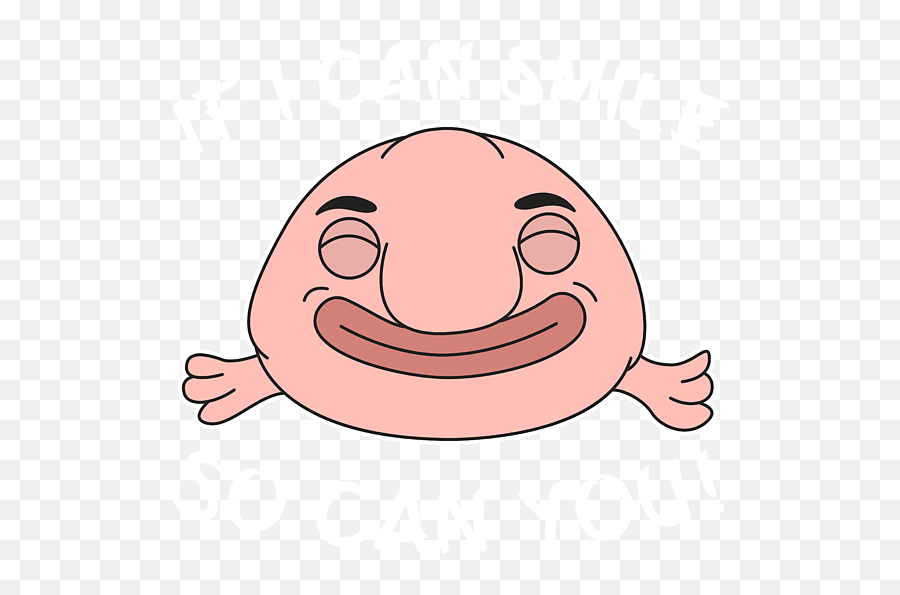 Funny Blobfish Perfect For Fish Lovers If I Can Smile So You Weekender Tote Bag - Clip Art Png,Blobfish Png