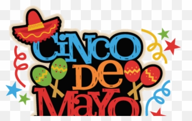 Cinco De Mayo Transparent - Cinco De Mayo Clipart Png,Cinco De Mayo Png